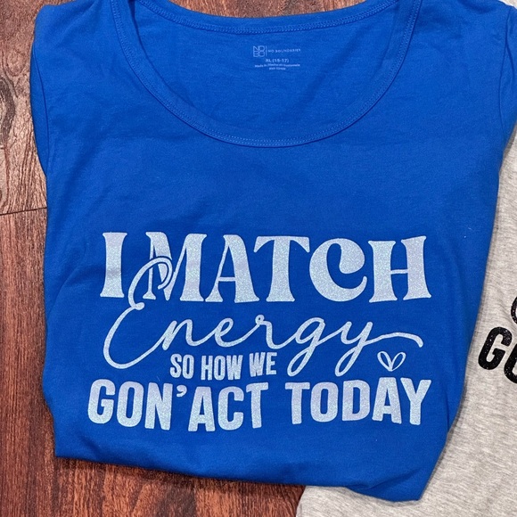 I Match Energy Tshirt - Picture 5 of 6